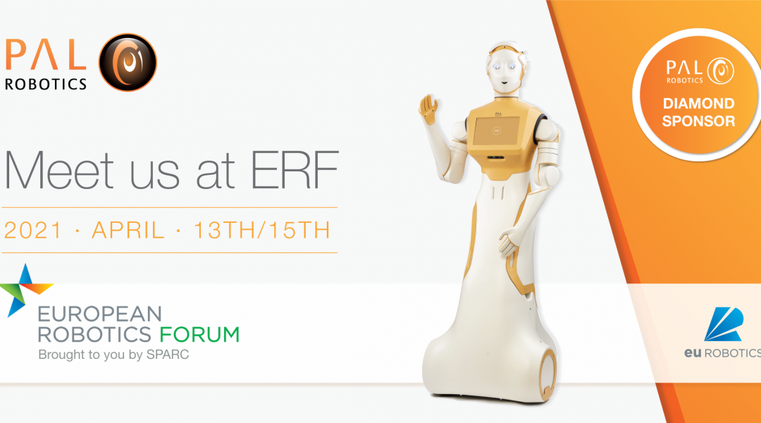 ERF 2021: humanoids, robots for agri-food, adapting to pandemic situations and more, e-meet us there!