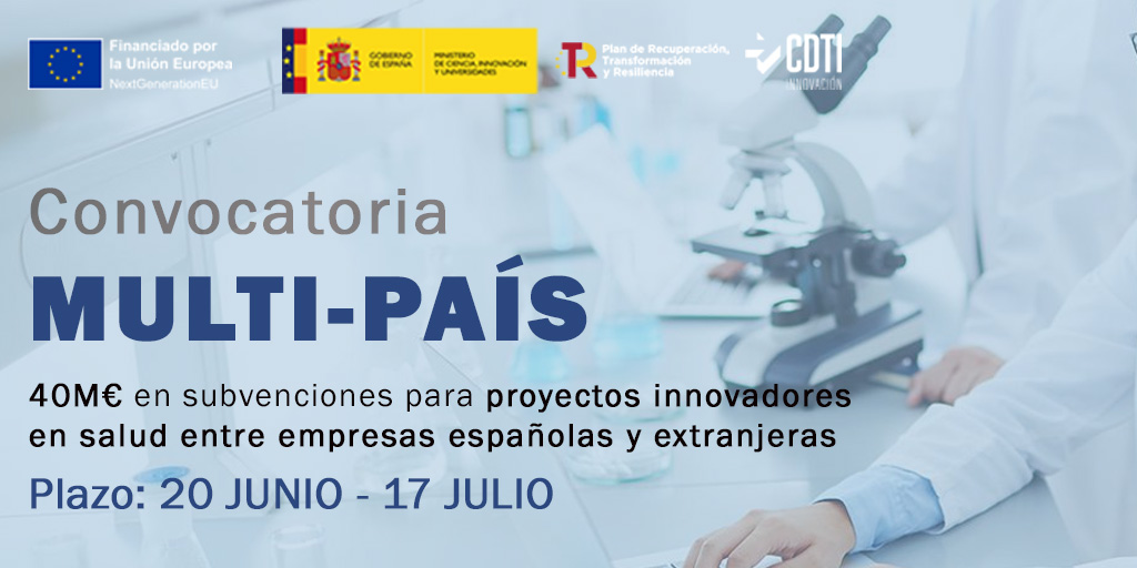 El CDTI Innovación lanza la convocatoria Multipaís dotada de 40 millones para proyectos de I+D vinculados al PERTE Salud de Vanguardia